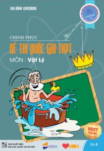 Chinh phục đề thi THPT quốc gia môn Vật lí - Tập 2