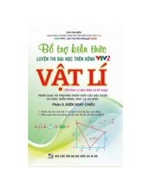 Bổ trợ kiến thức LTDH trên VTV2 Vật Lí (Phần 2)