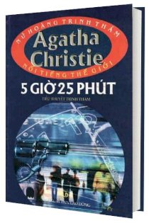 5 giờ 25 phút - Agatha Christie