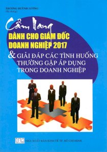 Cẩm Nang Dành Cho Giám Đốc Doanh Nghiệp Năm 2017