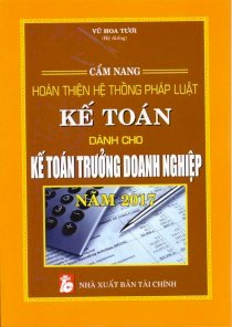 Cẩm Nang Pháp Luật Kế Toán Dành Cho Kế Toán Trưởng Doanh Nghiệp 2017