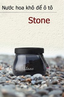 Nước hoa khô Stone