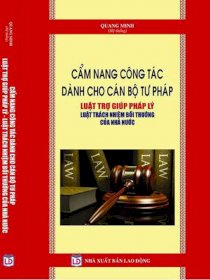 Cẩm Nang Công Tác Dành Cho Cán Bộ Tư Pháp , Luật Trợ Giúp Pháp Lý , Luật Trách Nhiệm Bồi Thường