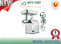 Máy xay thịt công nghiệp Đức Việt DVXT22SL