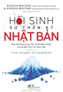 Hồi sinh sự thần kỳ của Nhật Bản