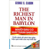 Người giàu có nhất thành Babylon (tái bản)