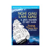 Nghĩ giàu, làm giàu - Những trải nghiệm ở Việt Nam