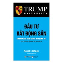 [Sách] Đầu Tư Bất Động Sản (Tái Bản 2018)