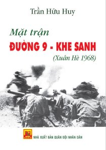Mặt trận đường 9 - Khe sanh (xuân hè 1968)