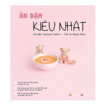 Ăn dặm kiểu Nhật (tái bản 2018)