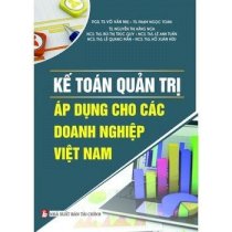 Kế toán quản trị áp dụng cho các doanh nghiệp Việt Nam