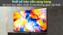 Android Tivi Mini QLED TCL 4K 65 inch 65X10 2020