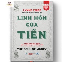 Linh Hồn Của Tiền - The Soul Of Money