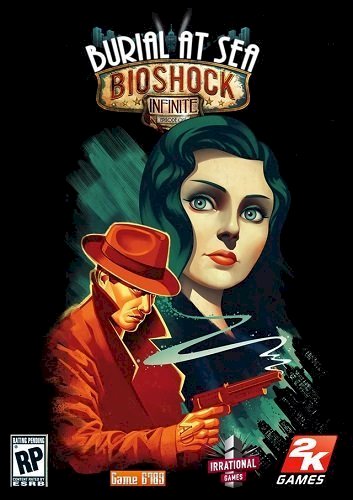 BioShock Infinite: Burial at Sea (PC)