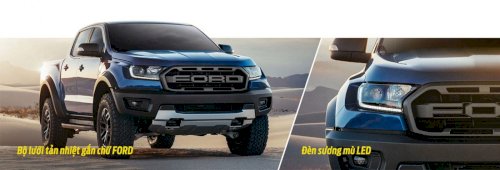 Ford Raptor chiến binh Off - Road sinh ra để thông trị địa hình