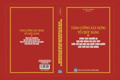 Tăng Cường Xây Dựng Tổ Chức Đảng & Công Tác Chuẩn Bị Đại Hội Đảng Bộ Các Cấp Tiến Tới Đại Hội Đại Biểu Toàn Quốc Lần Thứ XIII Của Đảng