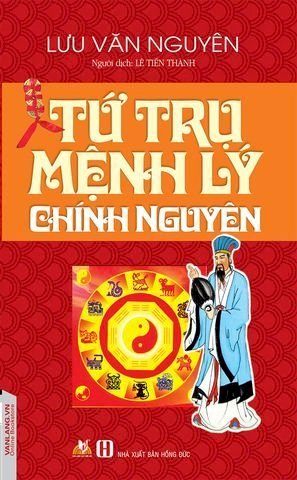 Tứ Trụ Mệnh Lý Chính Nguyên