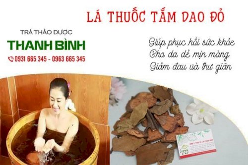 lá thuốc tắm dao đỏ thảo dược thanh bình