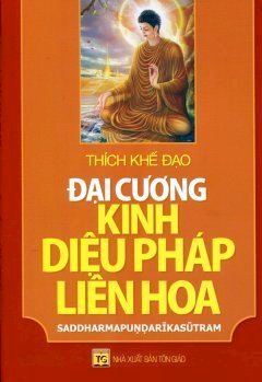 Đại Cương Kinh Diệu Pháp Liên Hoa