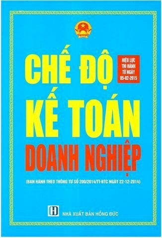 Chế Độ Kế Toán Doanh Nghiệp Ban Hành Theo Thông Tư 200