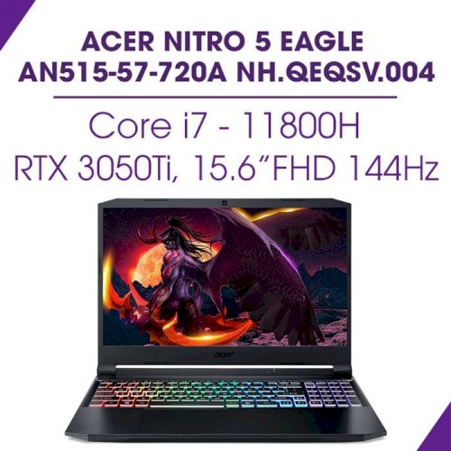 Acer Nitro Gaming AN515-57-720A Core I7 11800H 8G 512G GTX3050 4GB W11